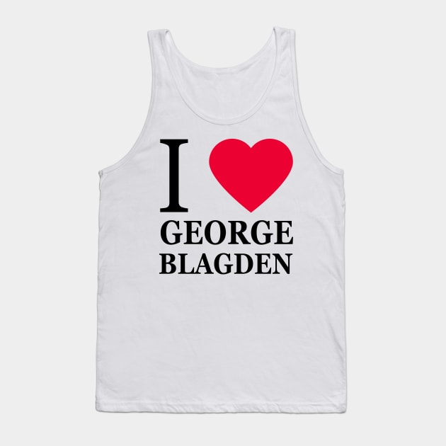 I love George Blagden Tank Top by byebyesally